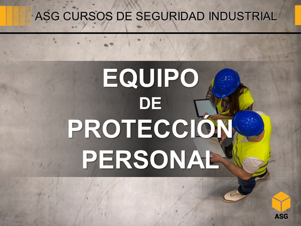 Curso de equipo de protección personal-en linea